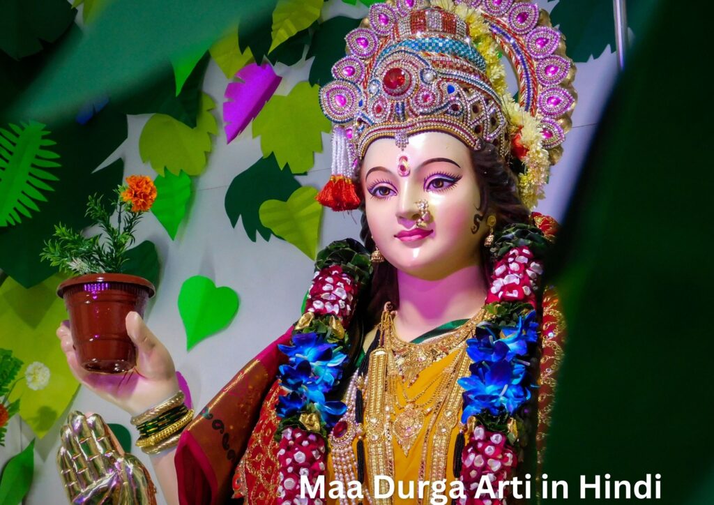 Maa Durga Arti in Hindi Maa Durga Arti